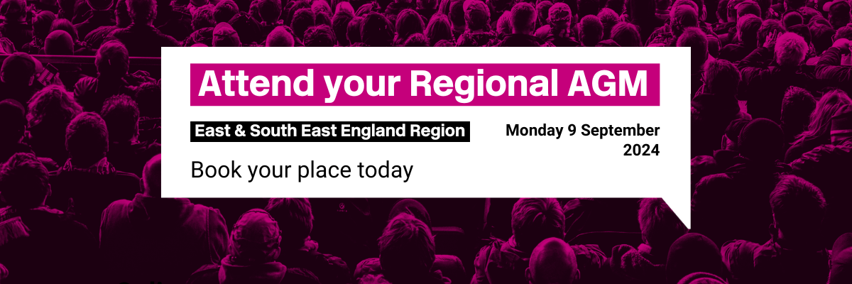 East & South East England Regional AGM