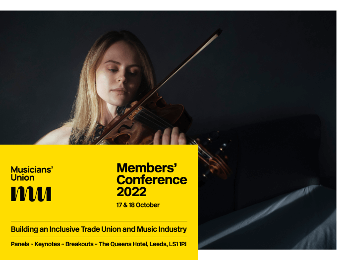 Banner for the MU Members' Conference 2022, picture of a young violinist performing in the background with a yellow banner reading 